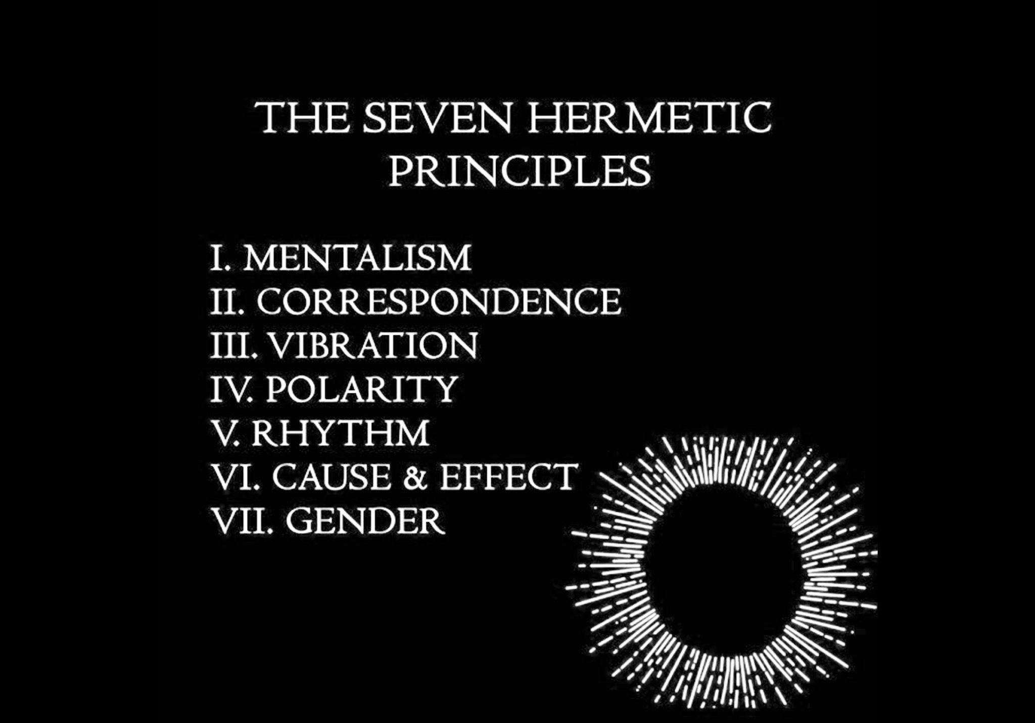 An image stating the 7 Hermetic Principles